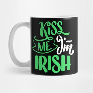 St. Patrick`s Day KIss me I`m Irish Mug